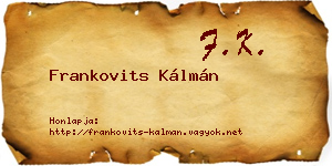 Frankovits Kálmán névjegykártya
